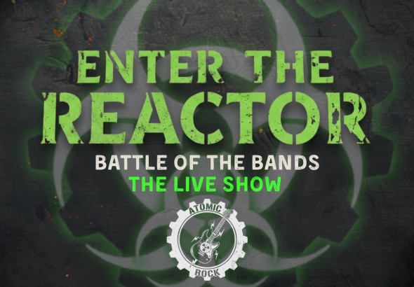 Enter The Reactor Battle of The Bands Product Image (Website) (1)